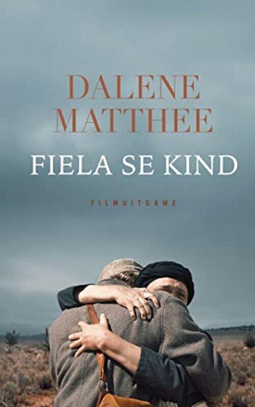 

Fiela se Kind by Dalene Matthee-Paperback
