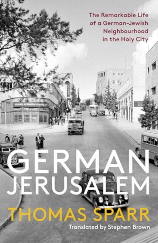 

German Jerusalem by Thomas Sparr-Paperback