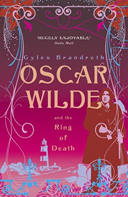 

Oscar Wilde and the Ring of Death by Gyles Brandreth-Paperback