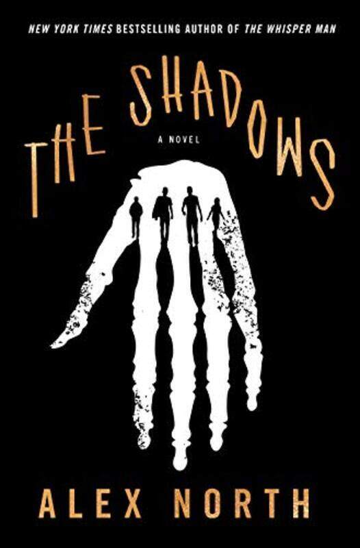 

The Shadows By North, Alex Paperback