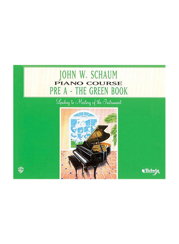 

Piano Course Pre A - The Green Book, Paperback Book, By: John W. Schaum