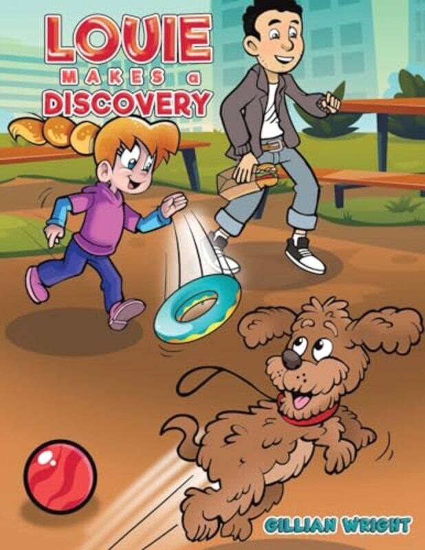 

Louie Makes a Discovery by Gillian Wright-Paperback