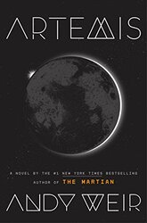 Artemis,Hardcover by Andy Weir