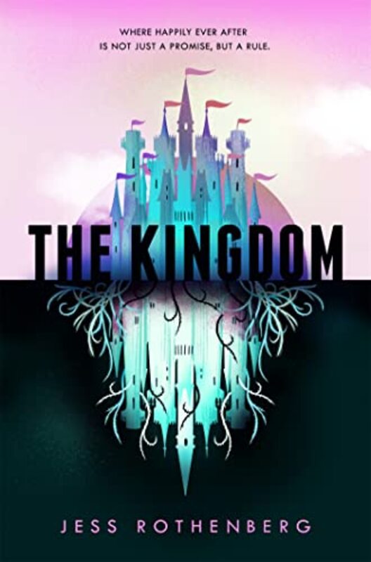 The Kingdom by Jess Rothenberg-Paperback