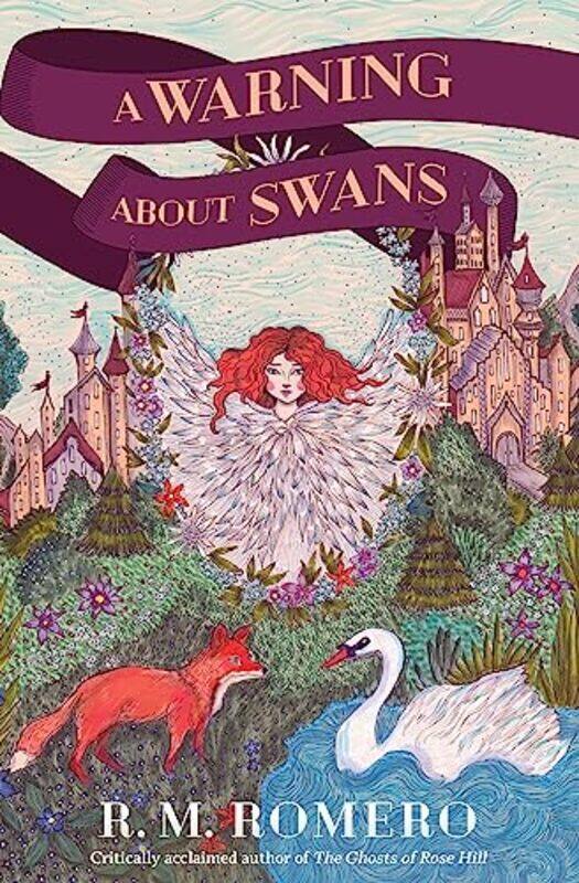 

A Warning About Swans by R M Romero-Hardcover