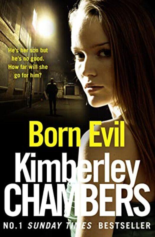 

Born Evil by Kimberley Chambers-Paperback