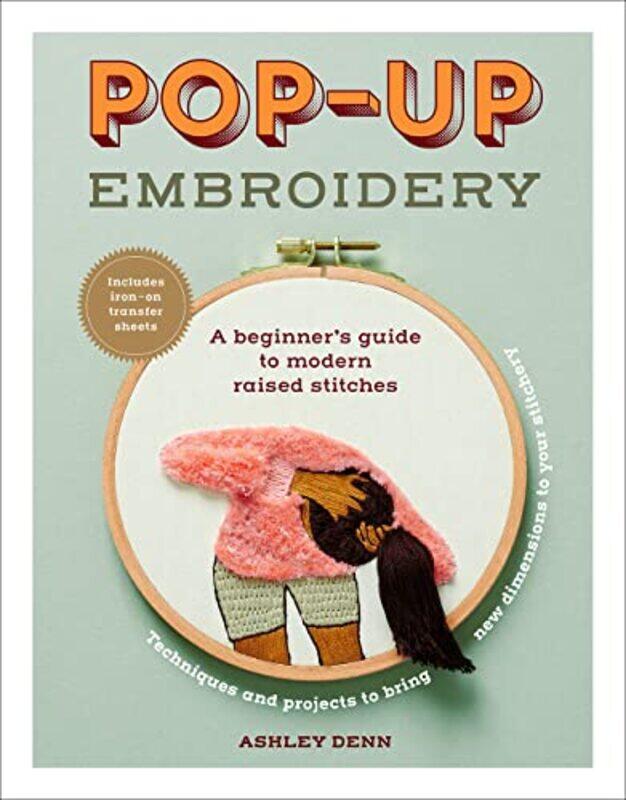 

Pop Up Embroidery By Denn Ashley - Paperback