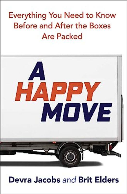 

A Happy Move by Devra (Devra Jacobs) JacobsBrit (Brit Elders) Elders -Paperback