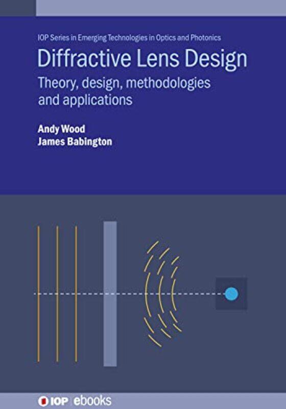 

Diffractive Lens Design by Pawan DhingraRobyn Magalit Rodriguez-Hardcover