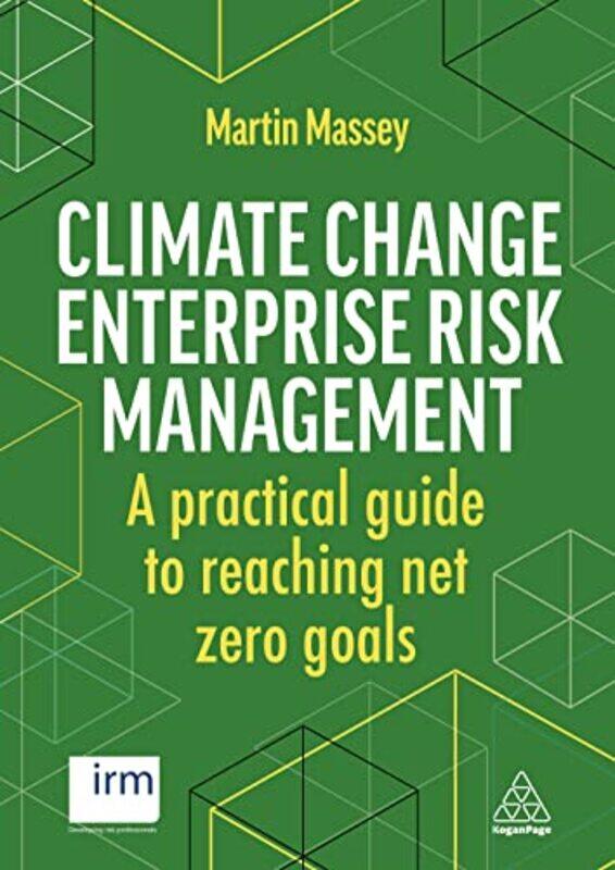 

Climate Change Enterprise Risk Management by Sanderijn van der DoefClare BennettArris Lueks-Paperback