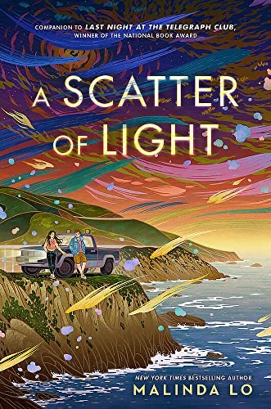 

A Scatter of Light: from the author of Last Night at the Telegraph Club,Paperback by Lo, Malinda