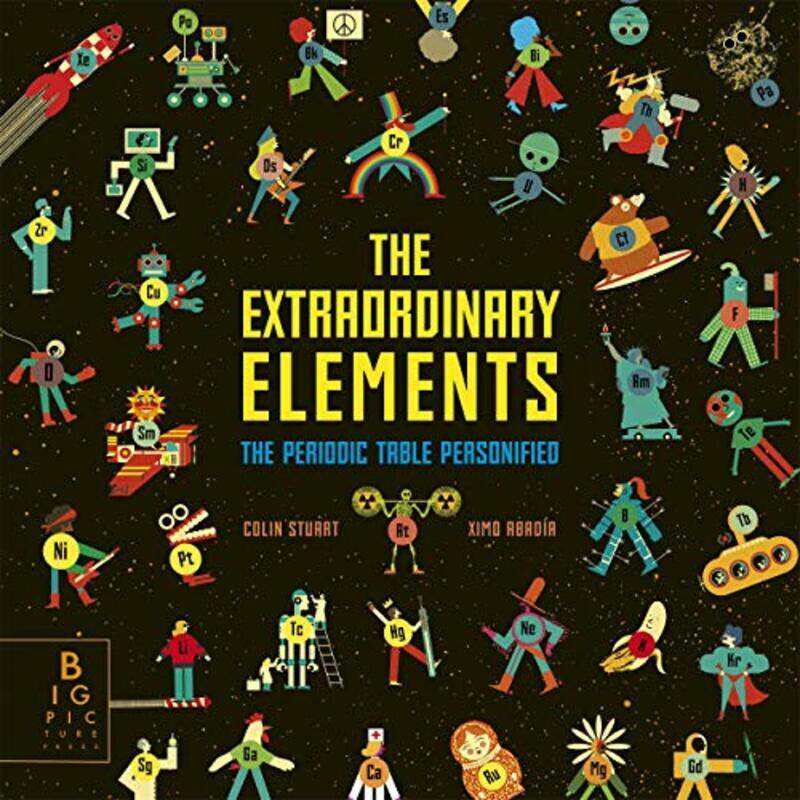 

The Extraordinary Elements by Colin StuartXimo Abadia-Hardcover