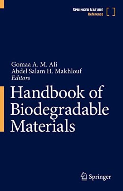 

Handbook of Biodegradable Materials by Joanna McInerneyJana Glatt-Hardcover