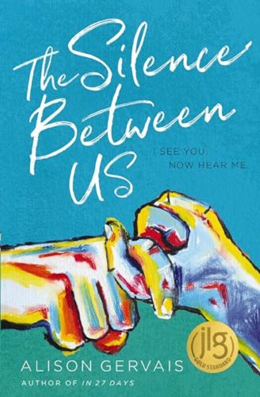 

The Silence Between Us by Alison Gervais-Paperback