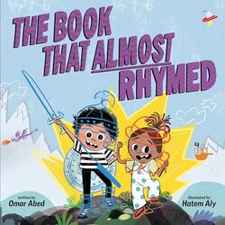 Book That Almost Rhymed by Omar Abed-Hardcover