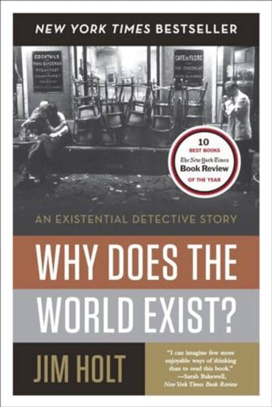 

Why Does The World Exist By Holt Jim - Paperback