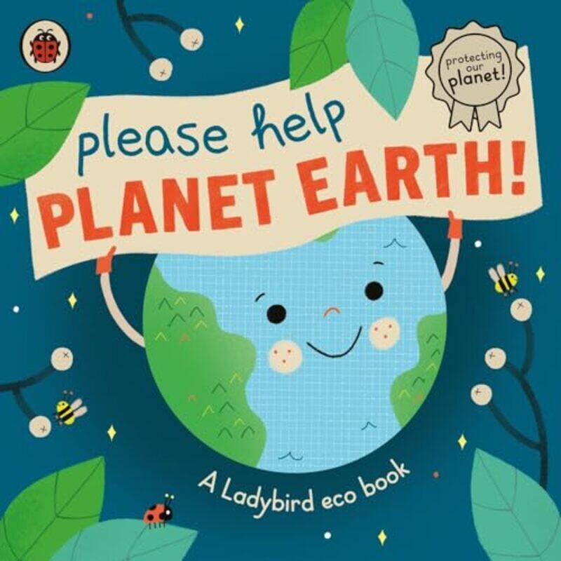 

Please Help Planet Earth A Ladybird Eco Book By Ladybird Paperback
