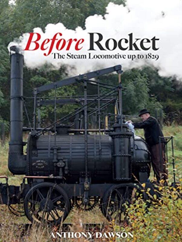 

Before Rocket by Anthony Dawson-Paperback