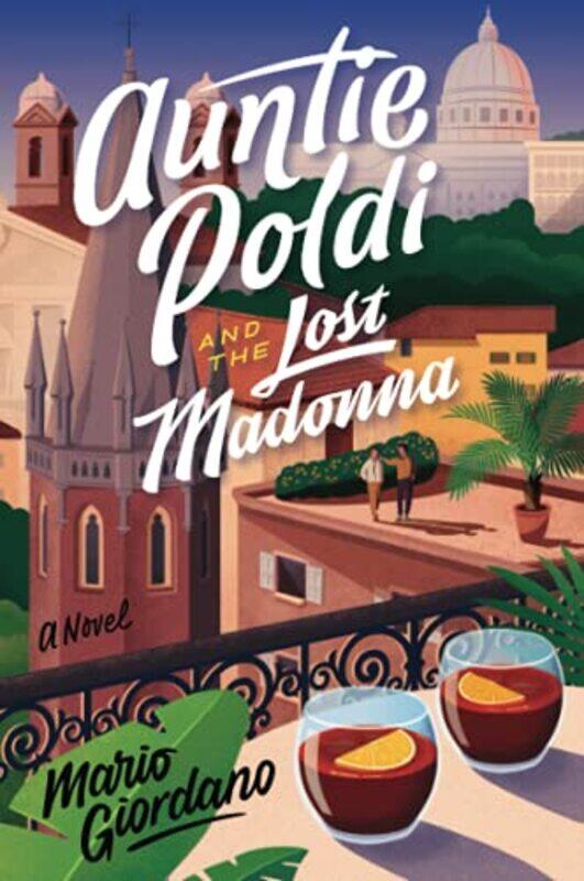 

Auntie Poldi And The Lost Madonna by Mario Giordano-Paperback