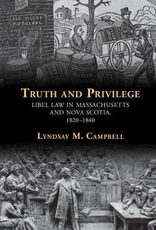 

Truth and Privilege by Lyndsay University of Calgary Campbell-Hardcover