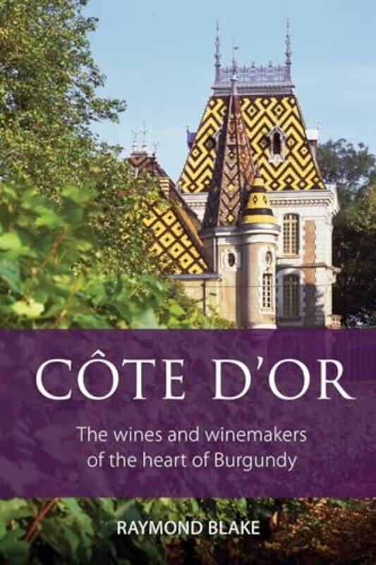 

Cote Dor by Raymond Blake-Paperback