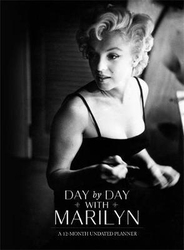 Day by Day with Marilyn: A 12-Month Undated Planner, Hardcover Book, By: Michelle Morgan