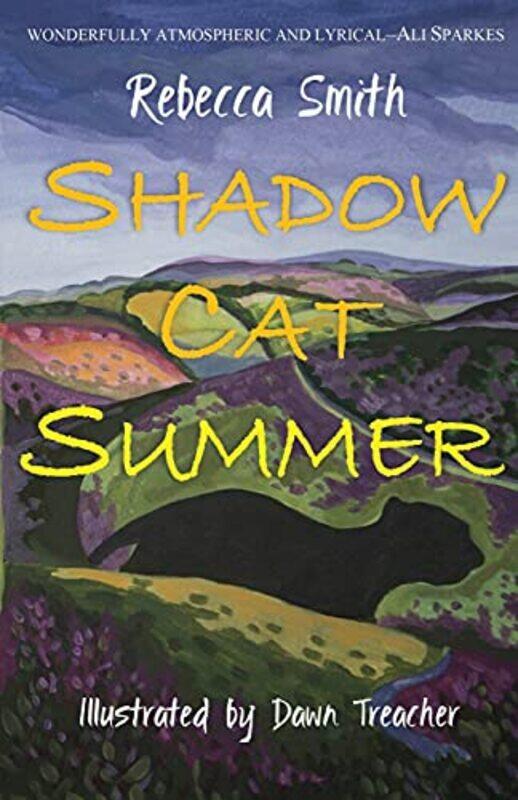 

Shadow Cat Summer by Rebecca SmithDawn Treacher-Paperback