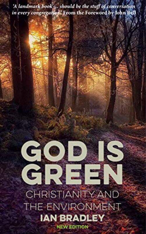 

God Is Green by Ian Bradley-Paperback