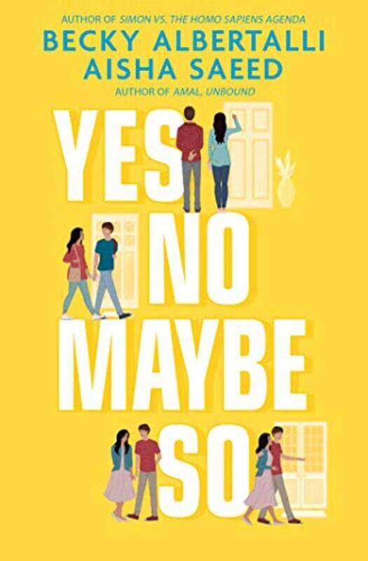 

Yes No Maybe So, Paperback Book, By: Becky Albertalli