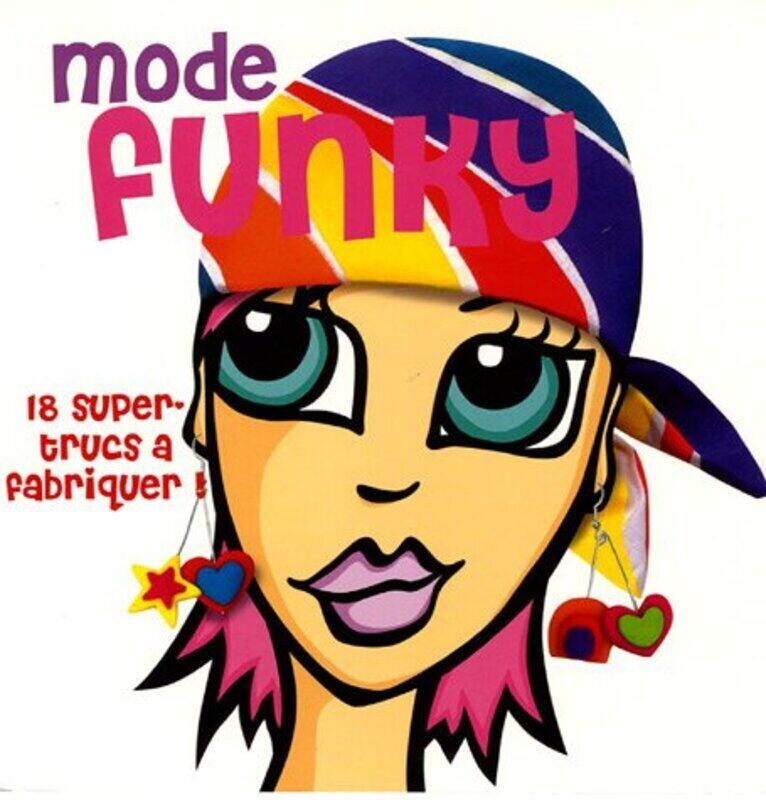

Mode funky,Paperback,By:Collectif