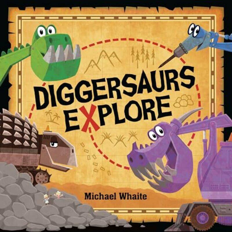 

Diggersaurs Explore By Whaite, Michael Paperback