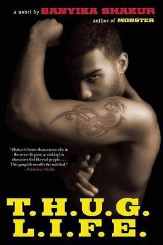 

T.H.U.G. L.I.F.E..paperback,By :Shakur, Sanyika