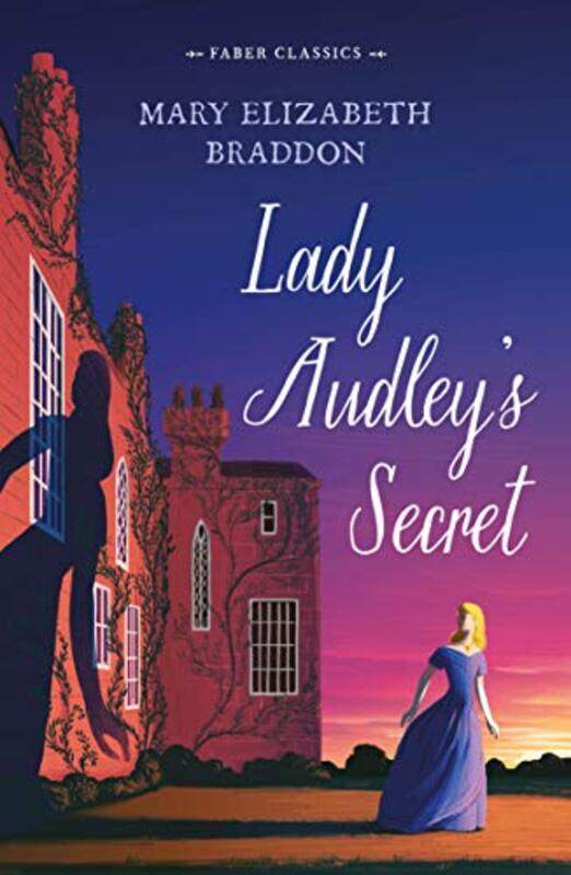 

Lady Audleys Secret by Mary Elizabeth Braddon-Paperback
