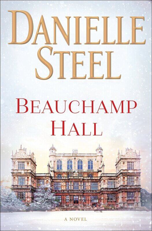 

Beauchamp Hall, Hardcover Book, By: Danielle Steel