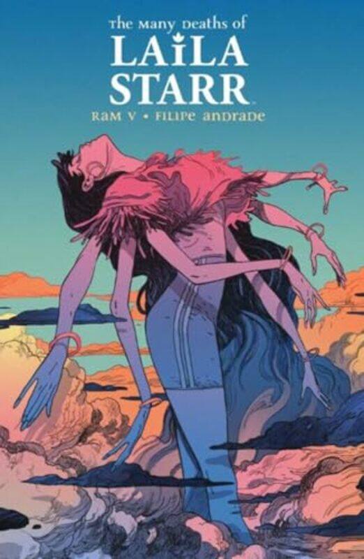 

The Many Deaths of Laila Starr Deluxe Edition by V RamFilipe Andrade-Hardcover
