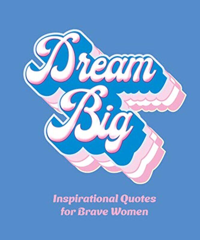 

Dream Big,Hardcover,by:Orange Hippo!