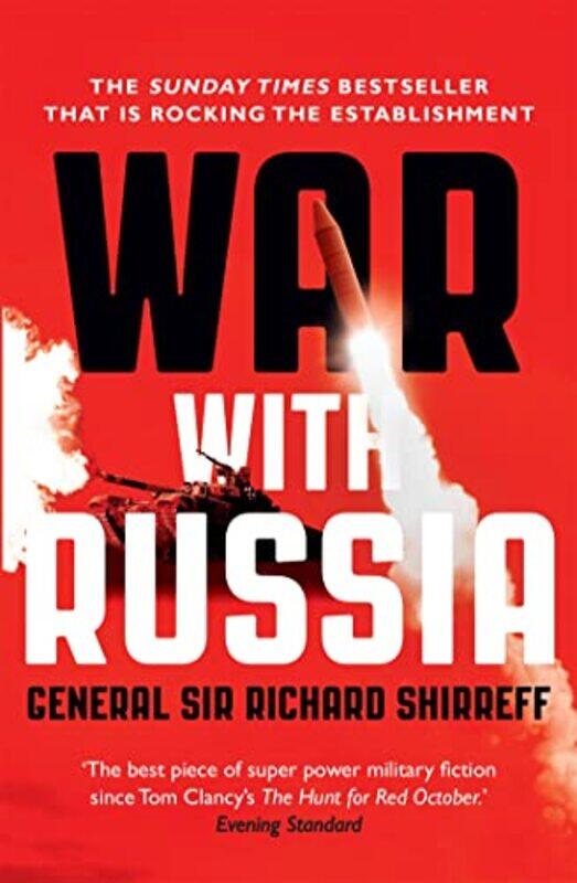 

War With Russia by General Sir Richard Shirreff-Paperback