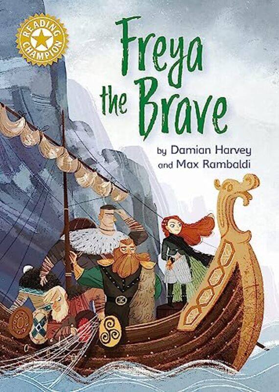 

Reading Champion Freya the Brave by Damian HarveyMax Rambaldi-Hardcover