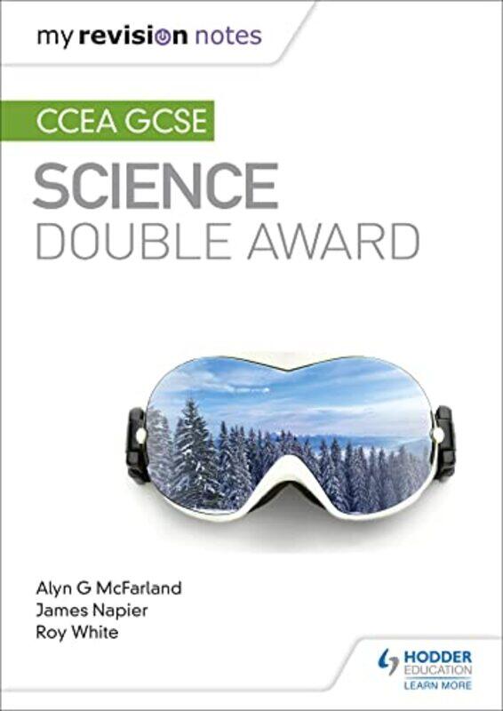 

My Revision Notes CCEA GCSE Science Double Award by Ross H McKenzie-Paperback