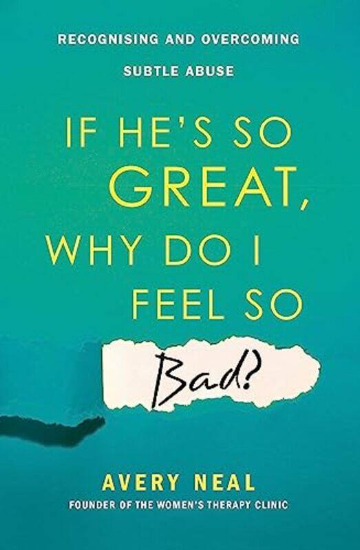 

If Hes So Great Why Do I Feel So Bad by David GrantEsther Menon-Paperback