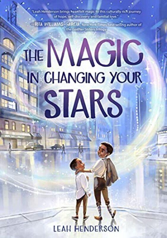 

Magic in Changing Your Stars by Leah Henderson-Paperback