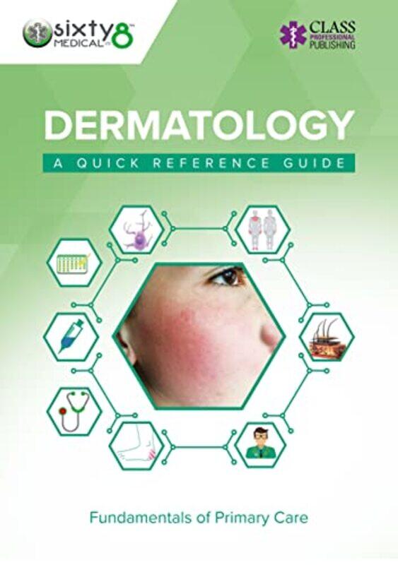 

Dermatology by Sarah FindlaterBloomsbury CPD Library-Paperback