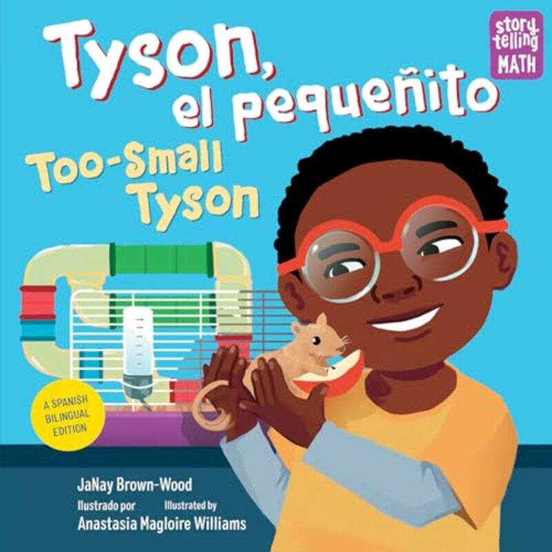 

Tyson el pequenito TooSmall Tyson by Janay Brown-WoodAnastasia Magloire Williams-Hardcover