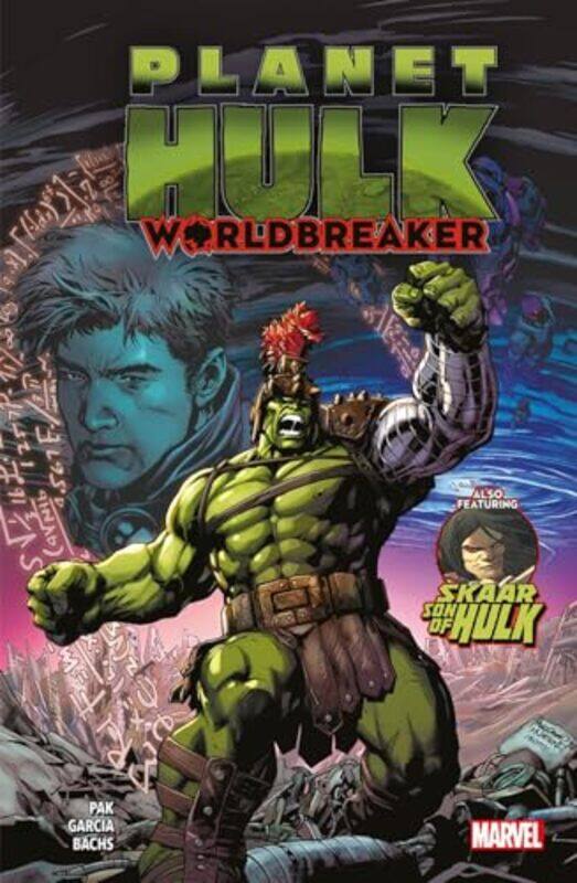 

Planet Hulk Worldbreaker by Greg PakManuel GarciaGeoffrey Shaw-Paperback