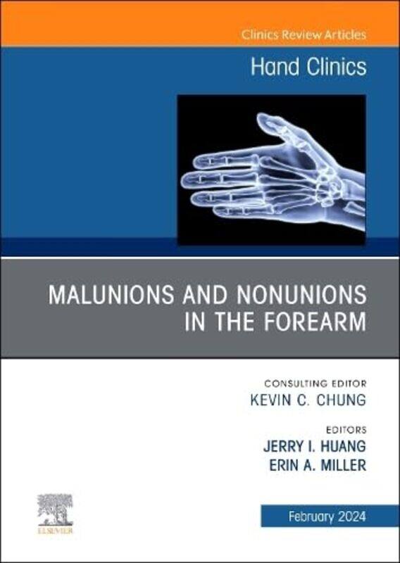 

Malunions and Nonunions in the Forearm Wrist and Hand An Issue of Hand Clinics by Jorge L Sarmiento-Hardcover