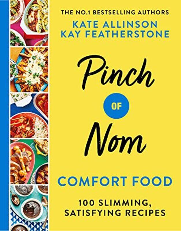 

Pinch of Nom Comfort Food: 100 Slimming, Satisfying Meals