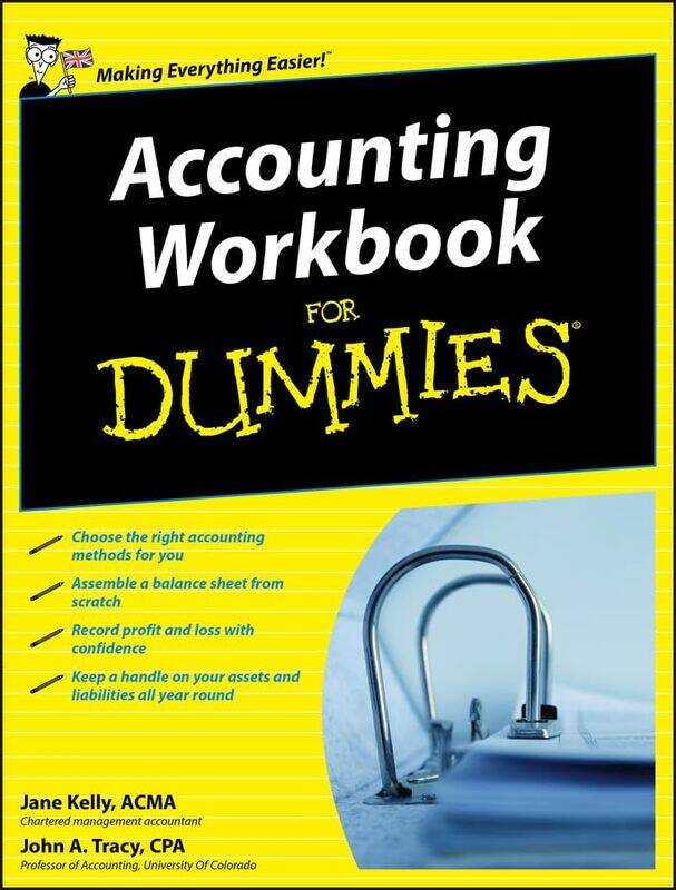 

Accounting Workbook For Dummies by Jane KellyJohn A University of Colorado Tracy-Paperback