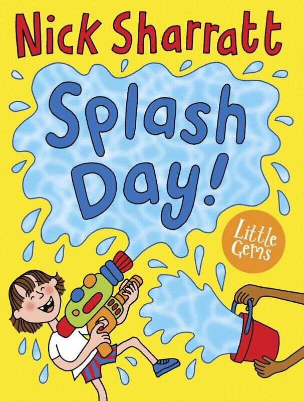 

Splash Day!, Paperback Book, By: Nick Sharratt