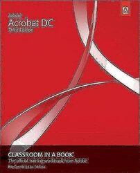Adobe Acrobat DC Classroom in a Book,Paperback by Fridsma, Lisa - Gyncild, Brie