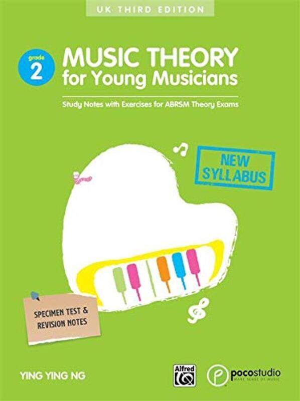 

Music Theory for Young Musicians - Grade 2,Paperback,By:Ying, Ying NG